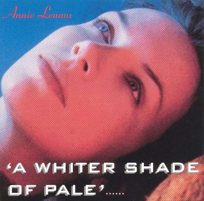 annie lennox a whiter shade of pale